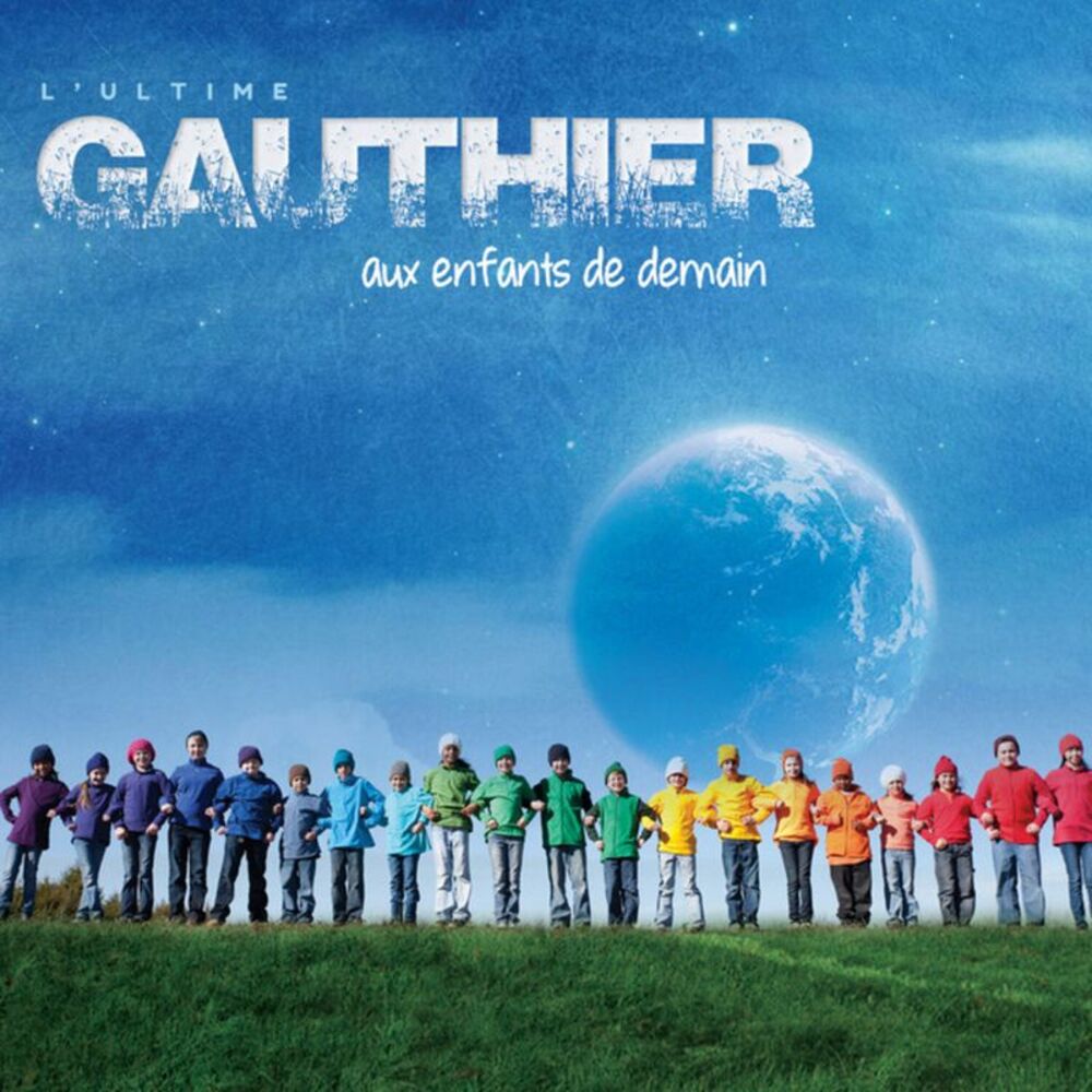 Claude Gauthier - Aux Enfants De Demain  CD